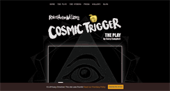 Desktop Screenshot of cosmictriggerplay.com